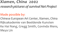 Xiamen, China  2002